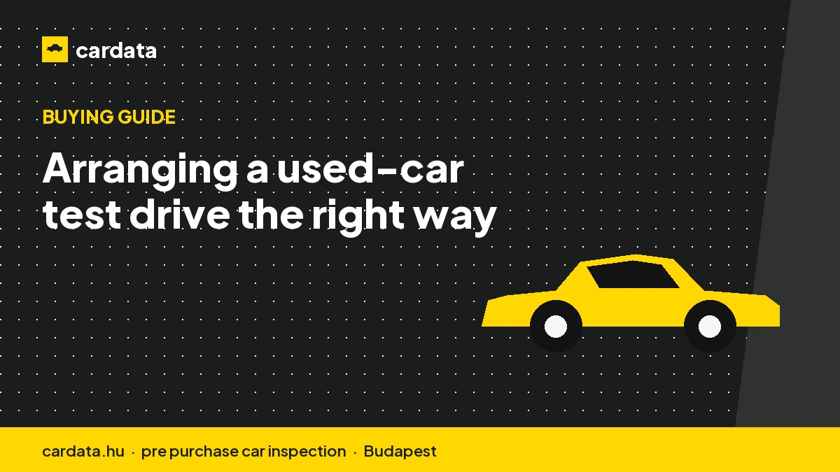 Arranging a used-car test drive the right way