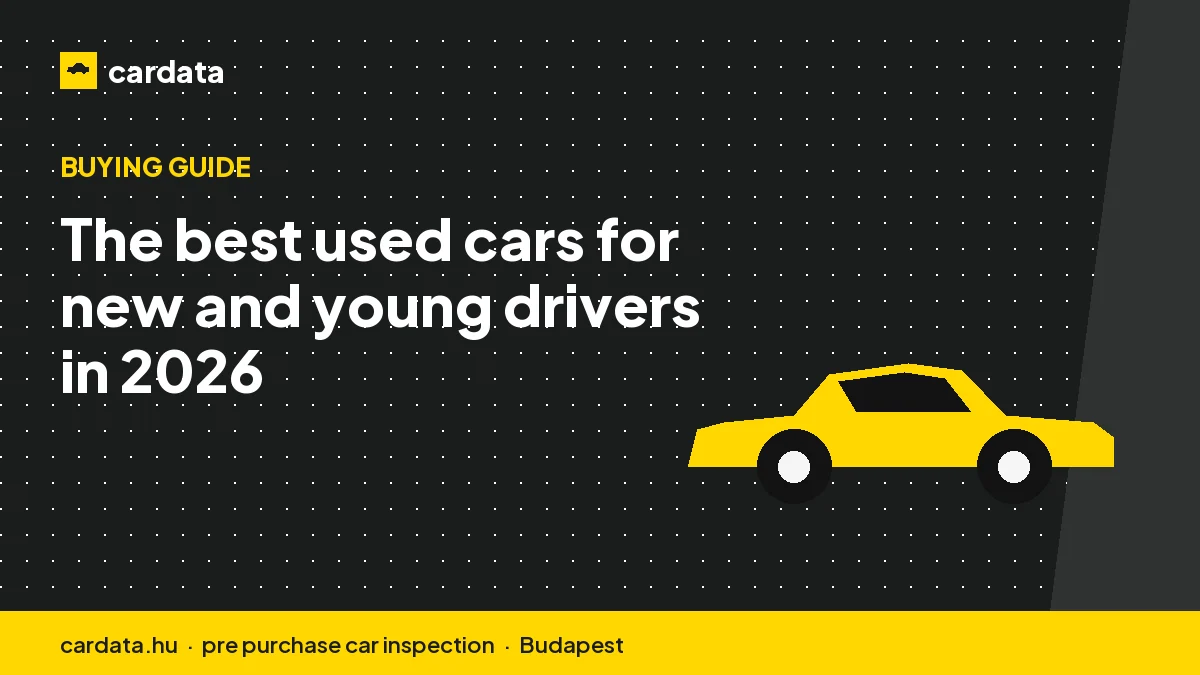 The best used cars for new and young drivers in 2026