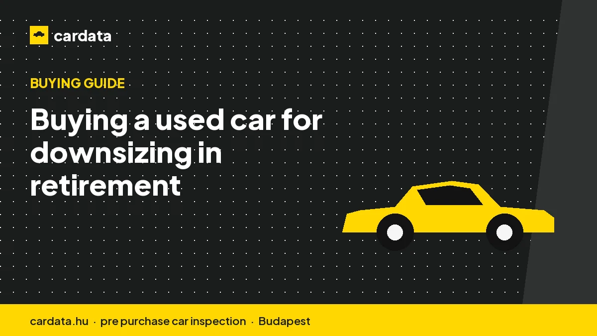 Buying a used car for downsizing in retirement