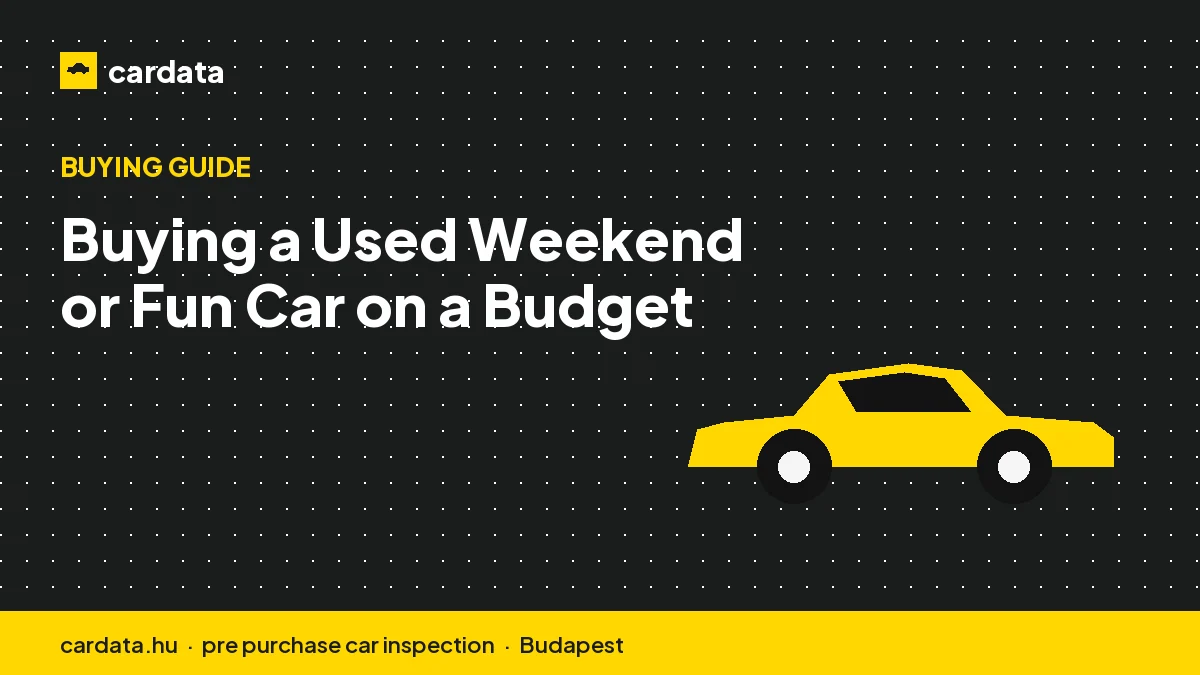 Buying a Used Weekend or Fun Car on a Budget