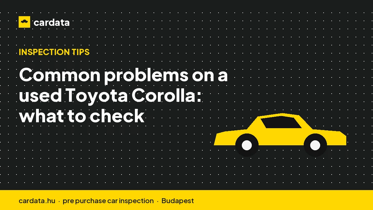 Common problems on a used Toyota Corolla: what to check
