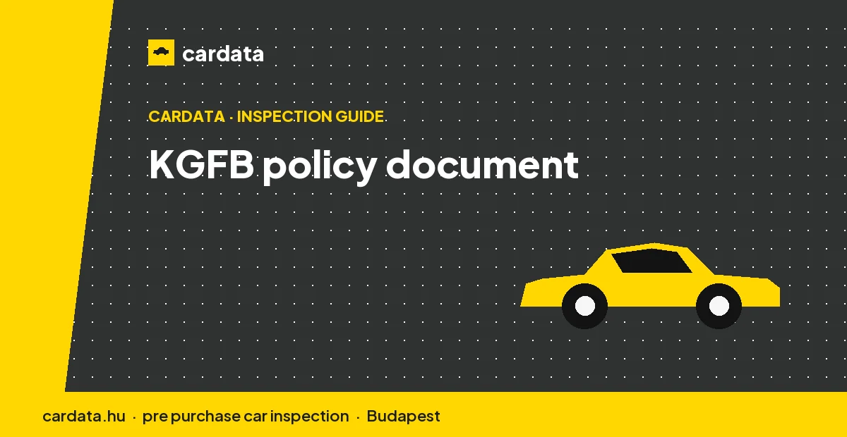 A Hungarian compulsory liability policy certificate laid beside a vehicle registration document, showing the plate and identification number that must match.