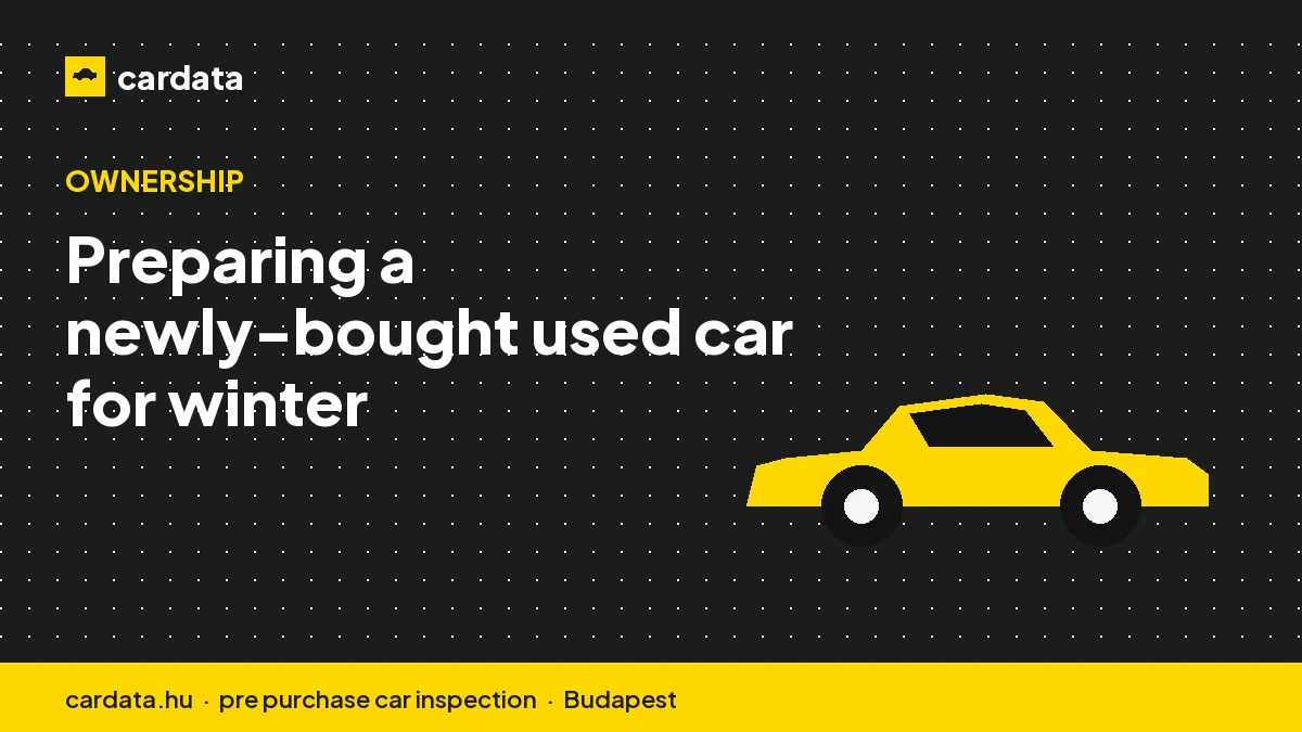 Preparing a newly-bought used car for winter