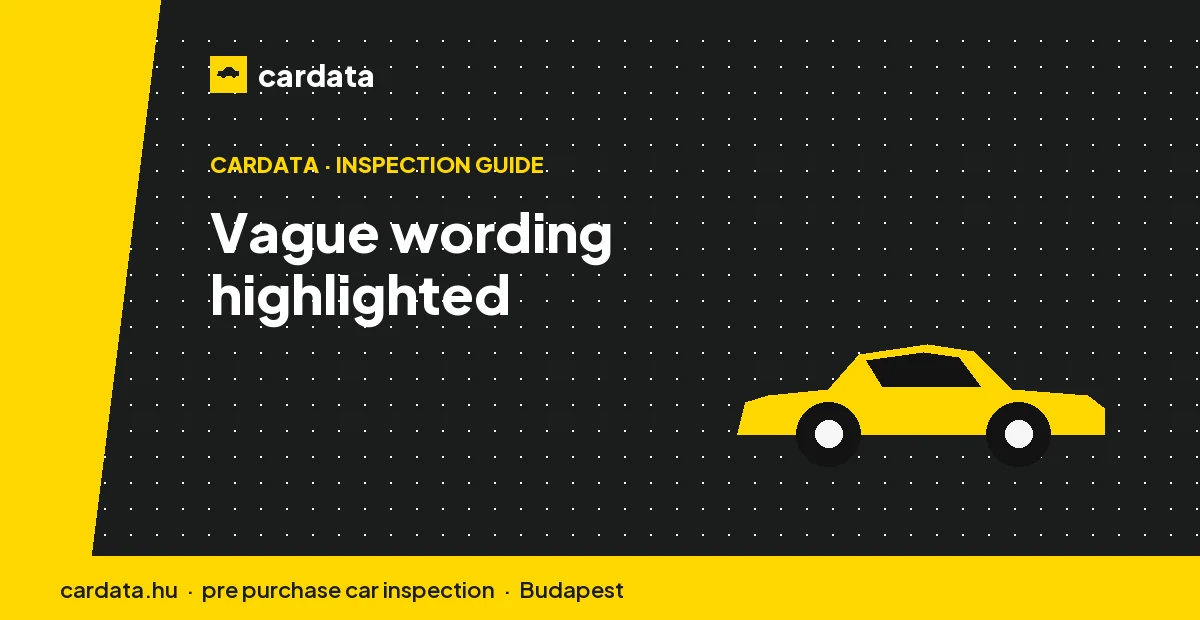 A used-car description with phrases like sold as seen and recent service highlighted to show where the wording stays deliberately soft.