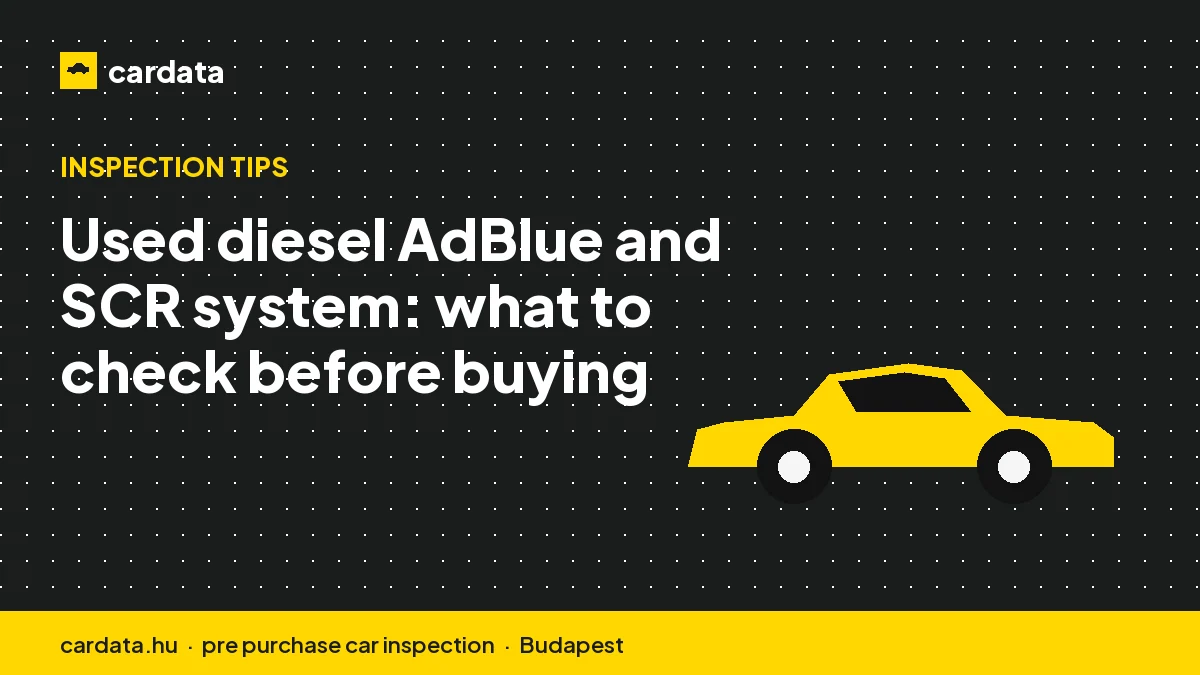 Used diesel AdBlue and SCR system: what to check before buying