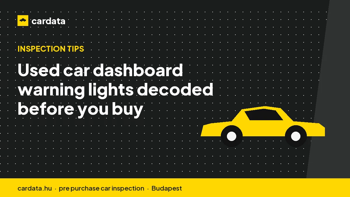 Used car dashboard warning lights decoded before you buy