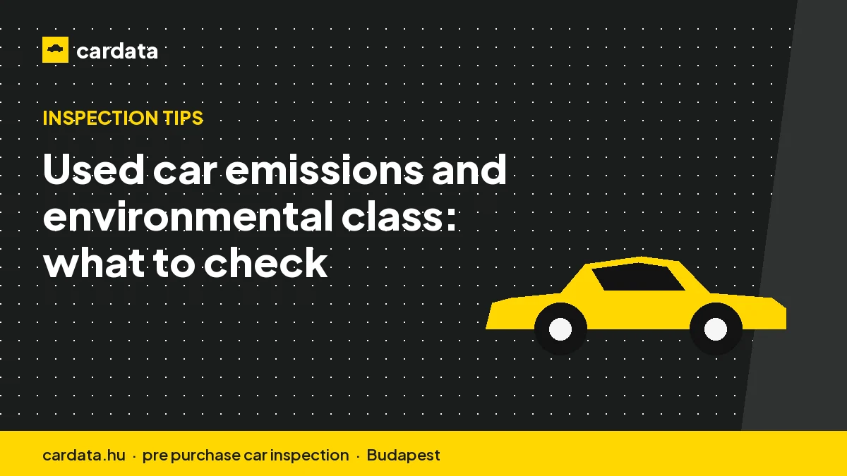 Used car emissions and environmental class: what to check