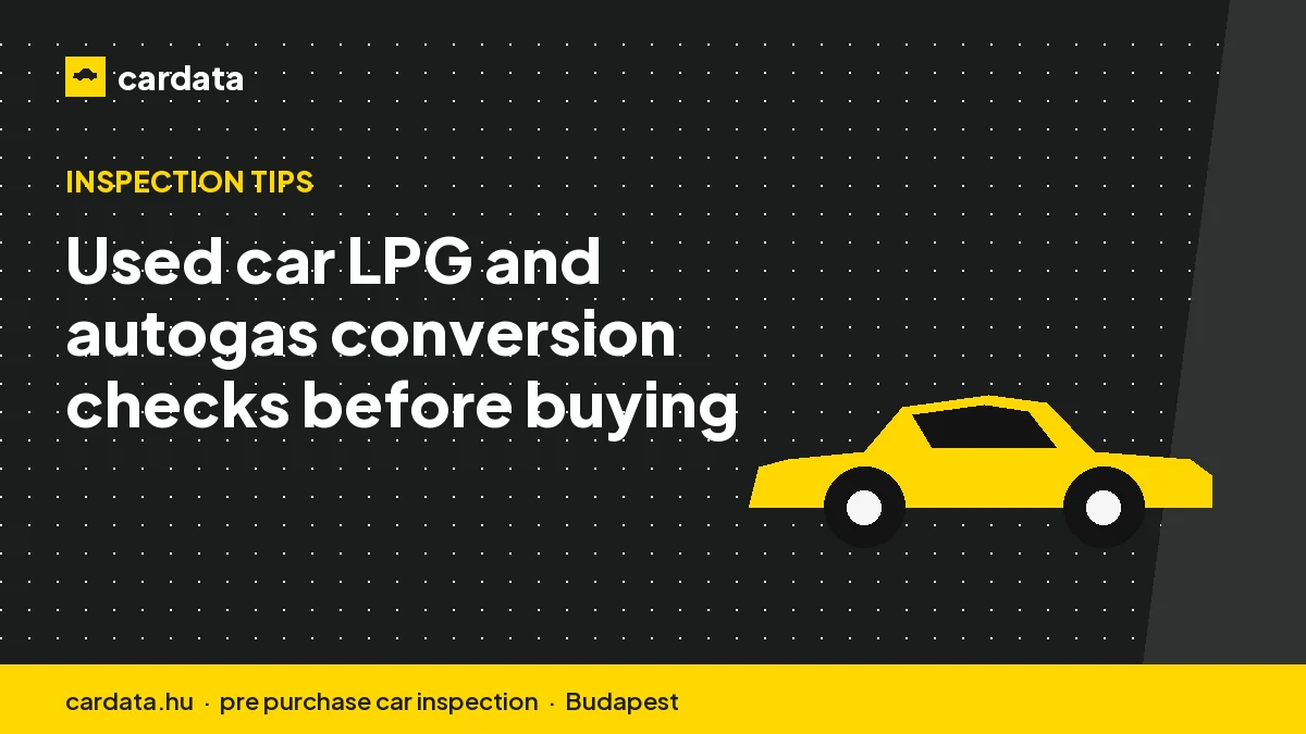 Used car LPG and autogas conversion checks before buying