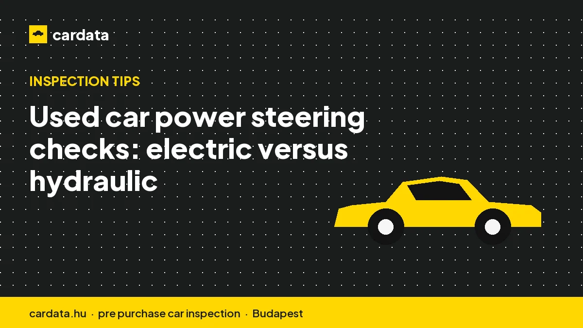 Used car power steering checks: electric versus hydraulic