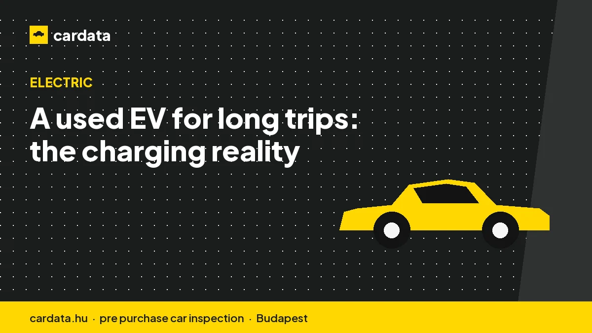 A used EV for long trips: the charging reality