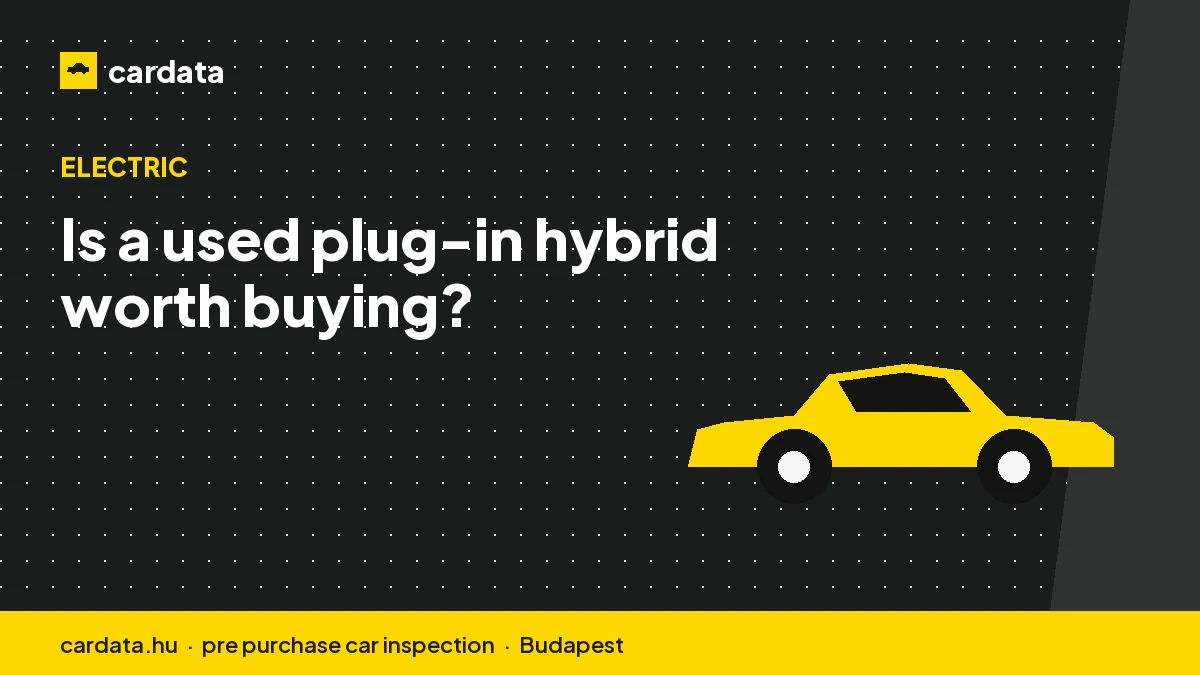 Is a used plug-in hybrid worth buying?
